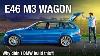 Wagon Showdown Bmw E46 And G81 M3 Touring Henry Catchpole The Driver S Seat